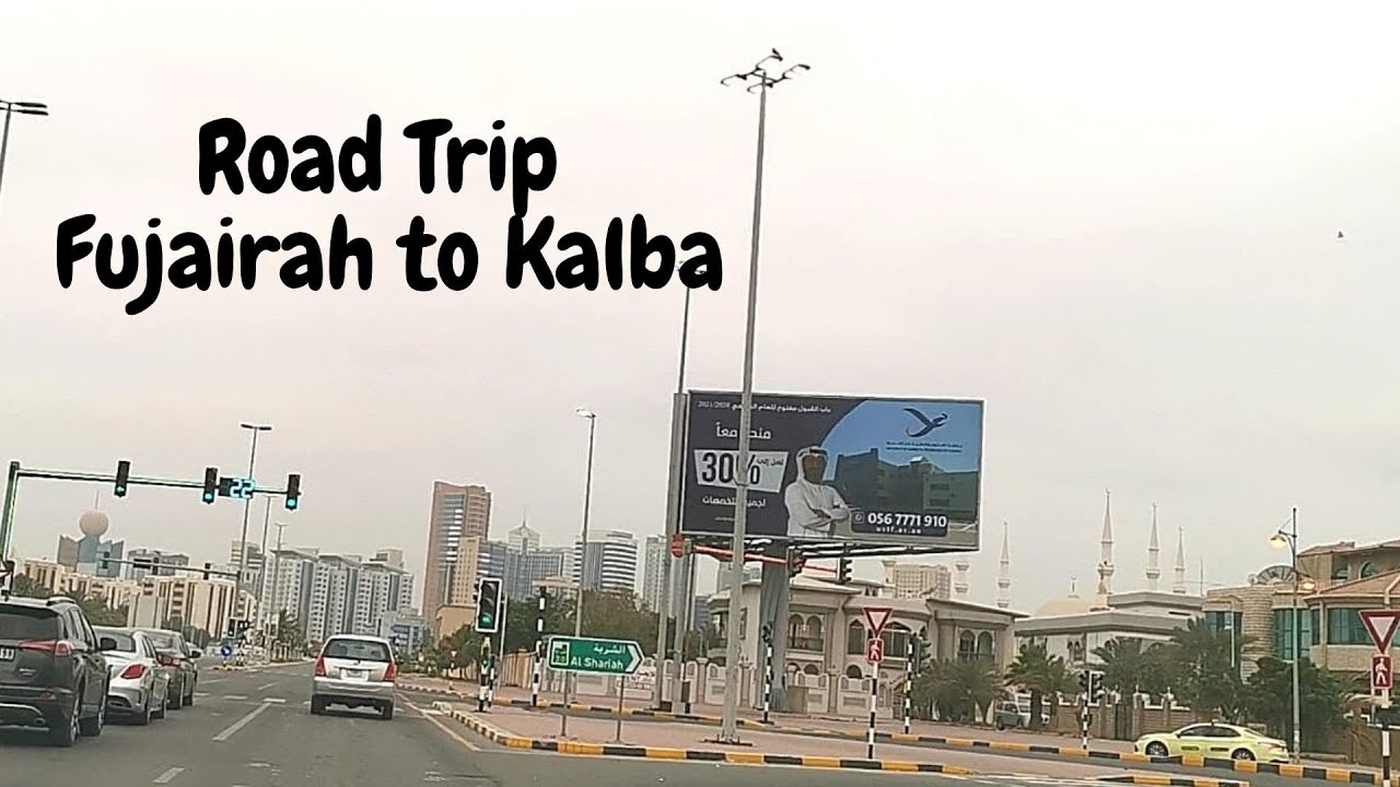 Roadtrip Fujairah to Kalba