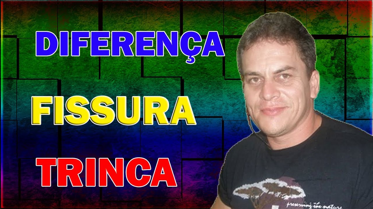 DIFERENÇA ENTRE FISSURA E TRINCA OU RACHADURAS NAS ESTRUTURAS | Eng. CarlosRods