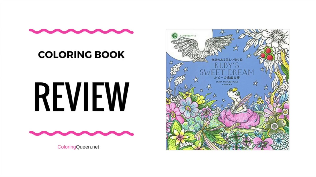 Rubys Sweet Dream Coloring Book - Inko Kotoriyama