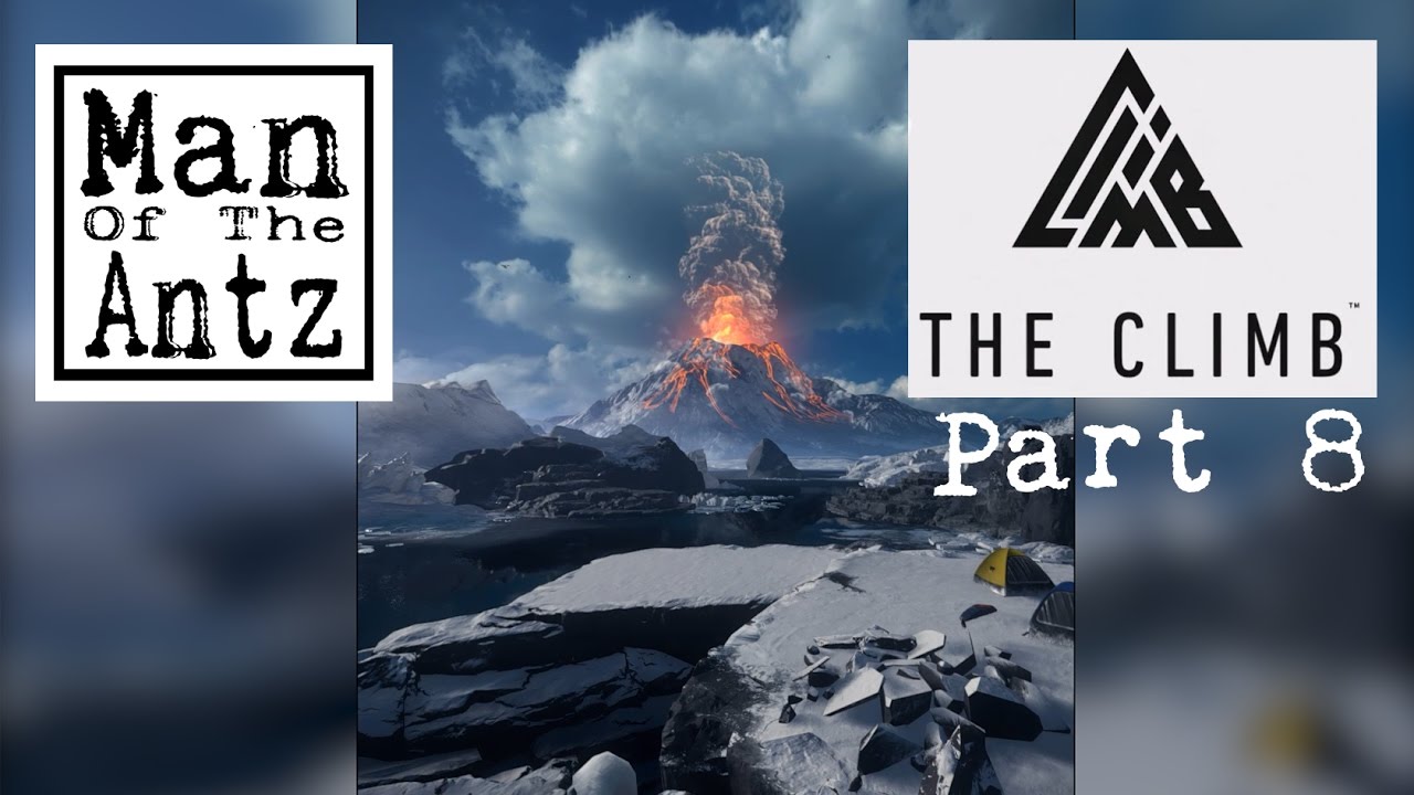 The Climb with Oculus Touch - Part 8 | Wolves, Planes and an Arctic Volcano