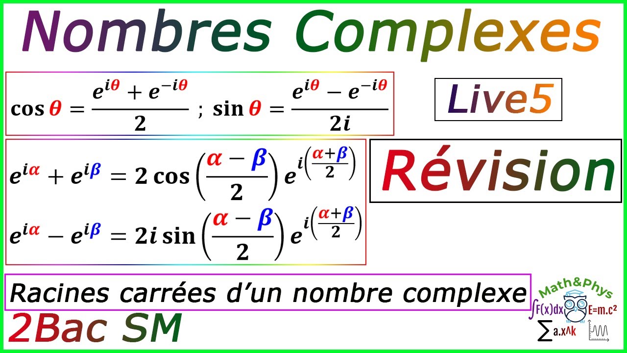 Révision sur les Nombres Complexes - 2Bac SM - Live 5