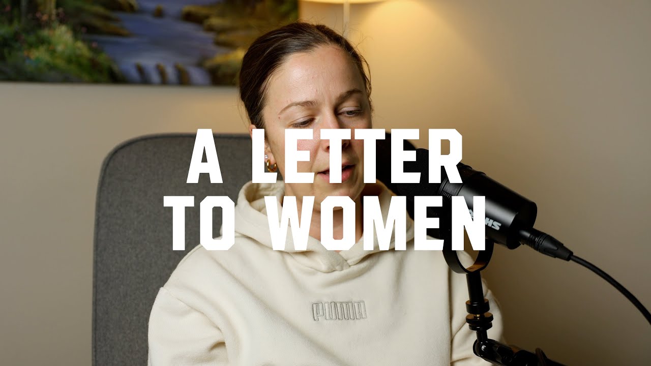 A Letter To Women