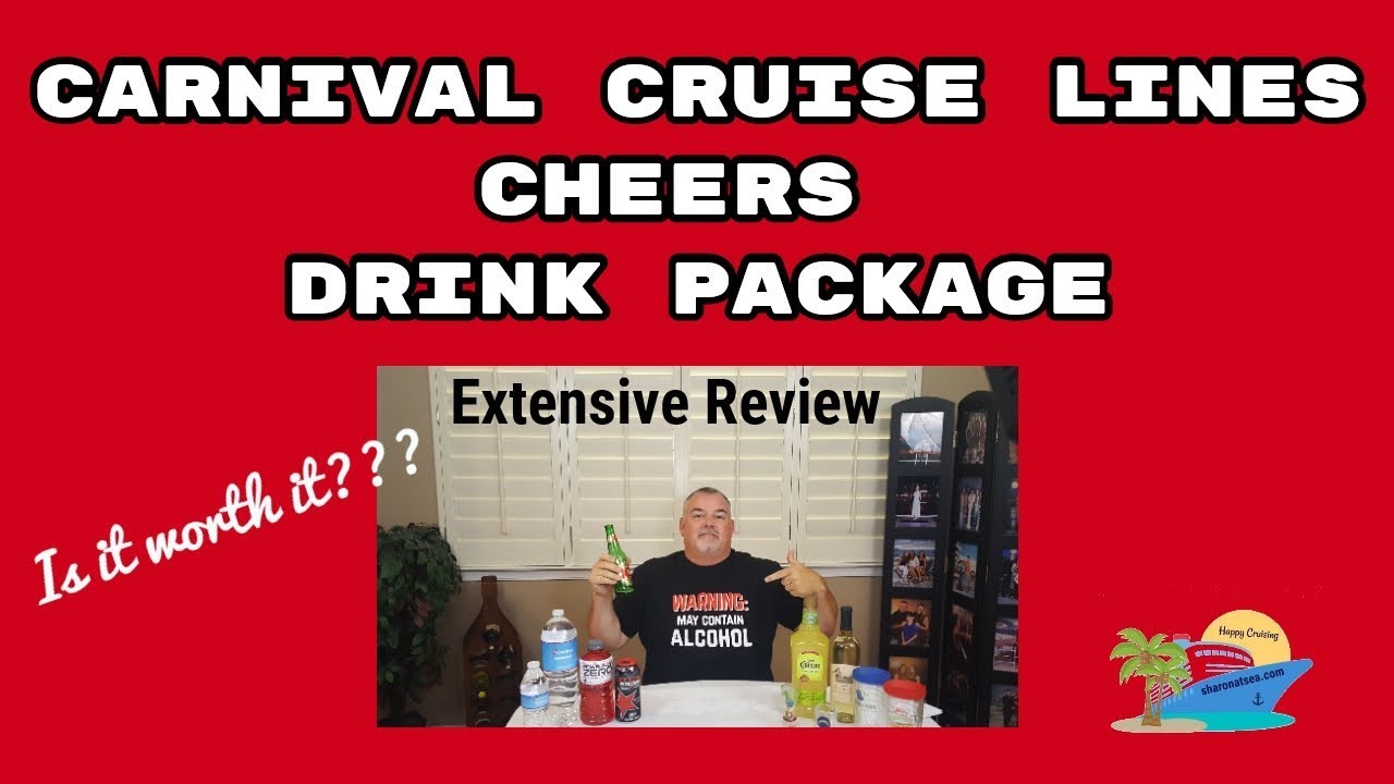 CARNIVAL'S CHEERS DRINK PACKAGE ~ IS IT WORTH IT???