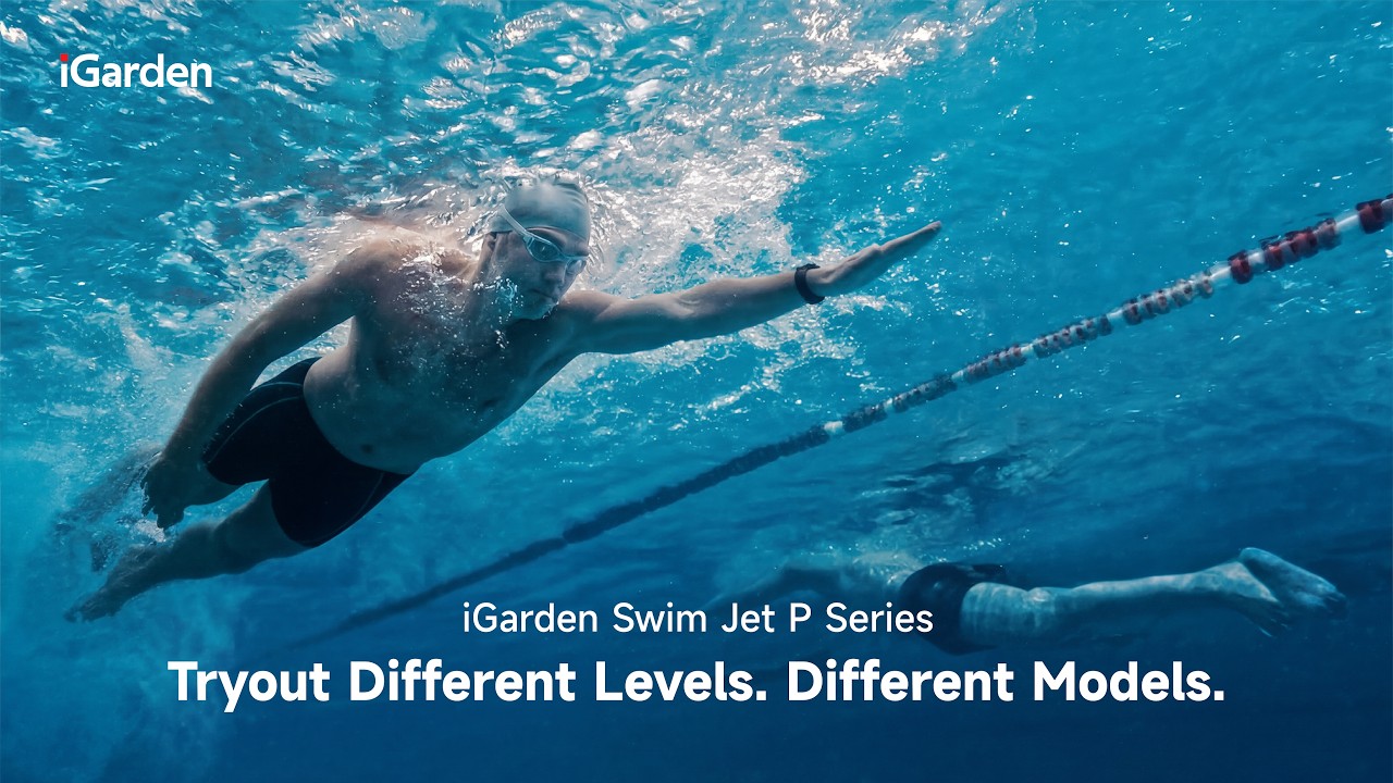 iGarden Swim Jet P Series: Which models are right for you?