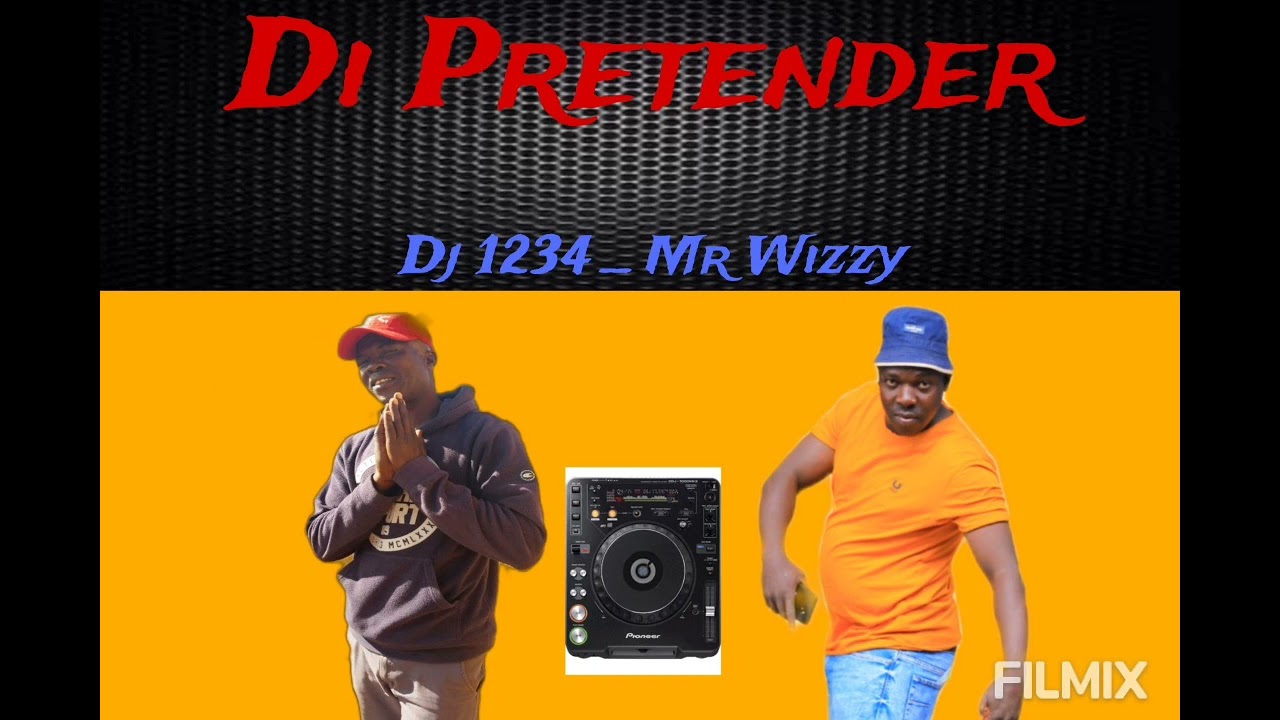 Di Pretender [Dj 1234 _ Mr Wizzy] bolo house music 🎶