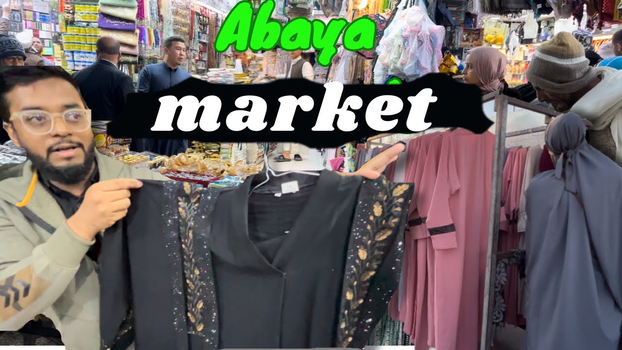 MADINA LOCAL BAZAAR | ABAYA SHOP NEAR MASJID NABAWI