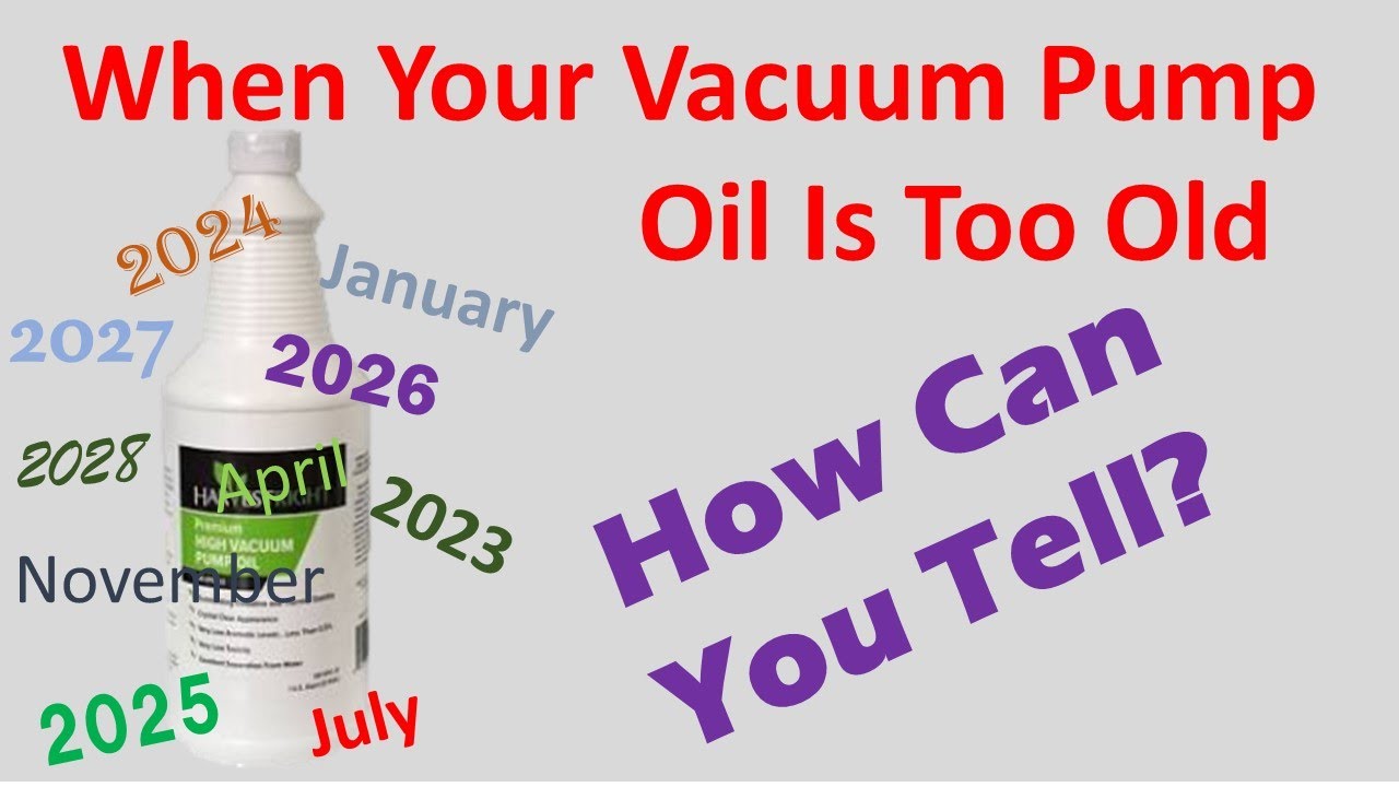 When your vacuum pump oil is too old and turns dark.
