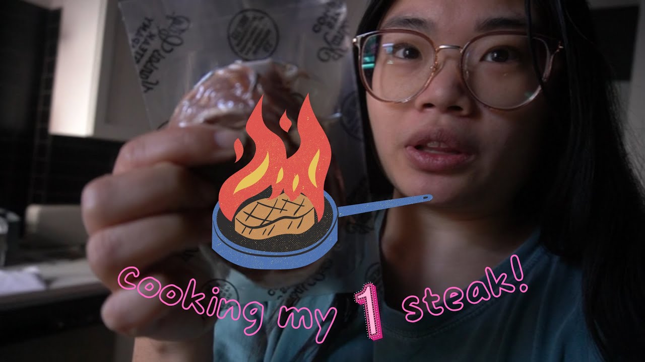 cooking my first steak ever