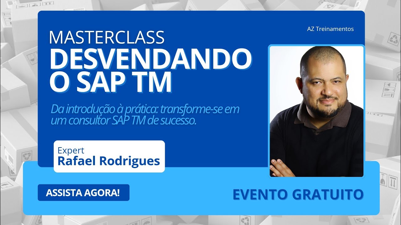 Masterclass Desvendando o SAP TM | Agost/25 | AZ Treinamentos