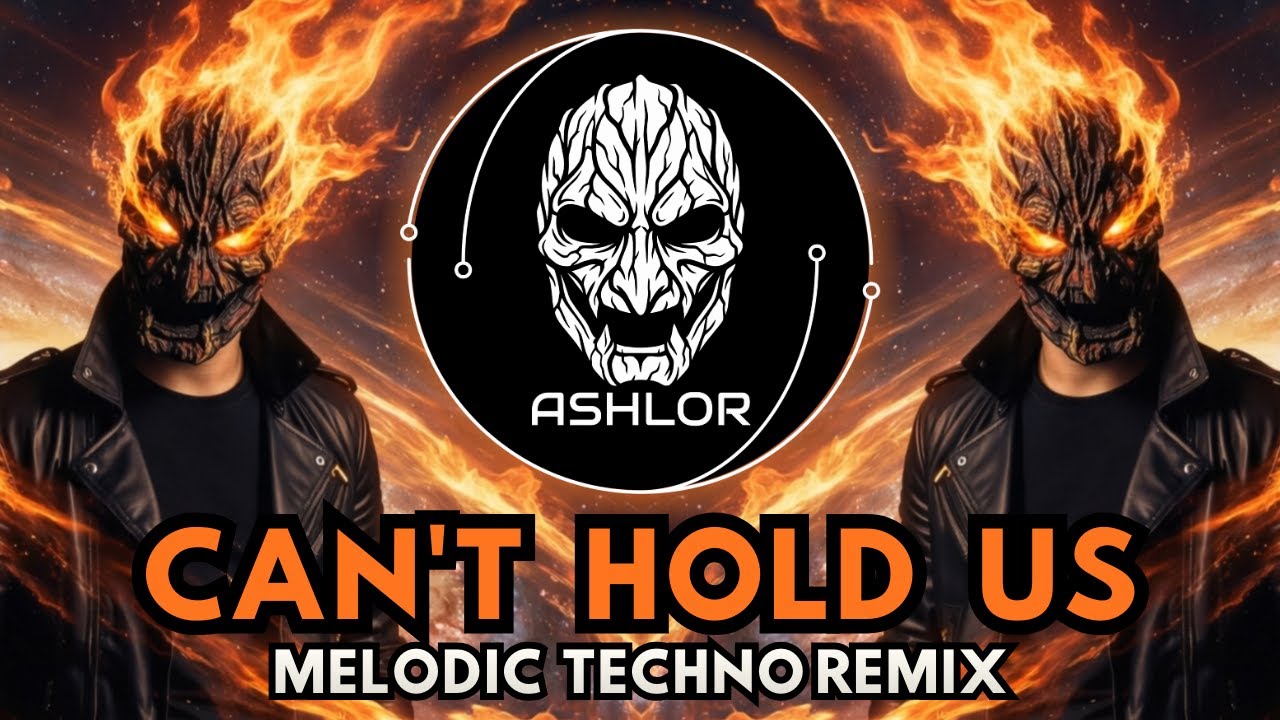 Macklemore - Can`t Hold US (ASHLOR Melodic Techno Remix)