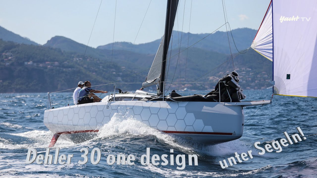 #5 Dehler 30 one design - rasant unterwegs: Der erste Schlag bei Traumbedingungen