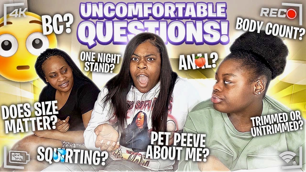 ASKING MY SISTER UNCOMFORTABLE QUESTIONS (HILARIOUS)