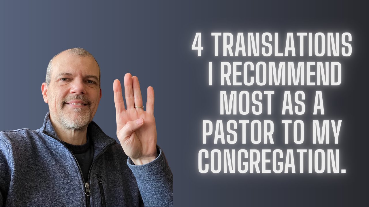 4 перевода, которые я чаще всего рекомендую как пастор