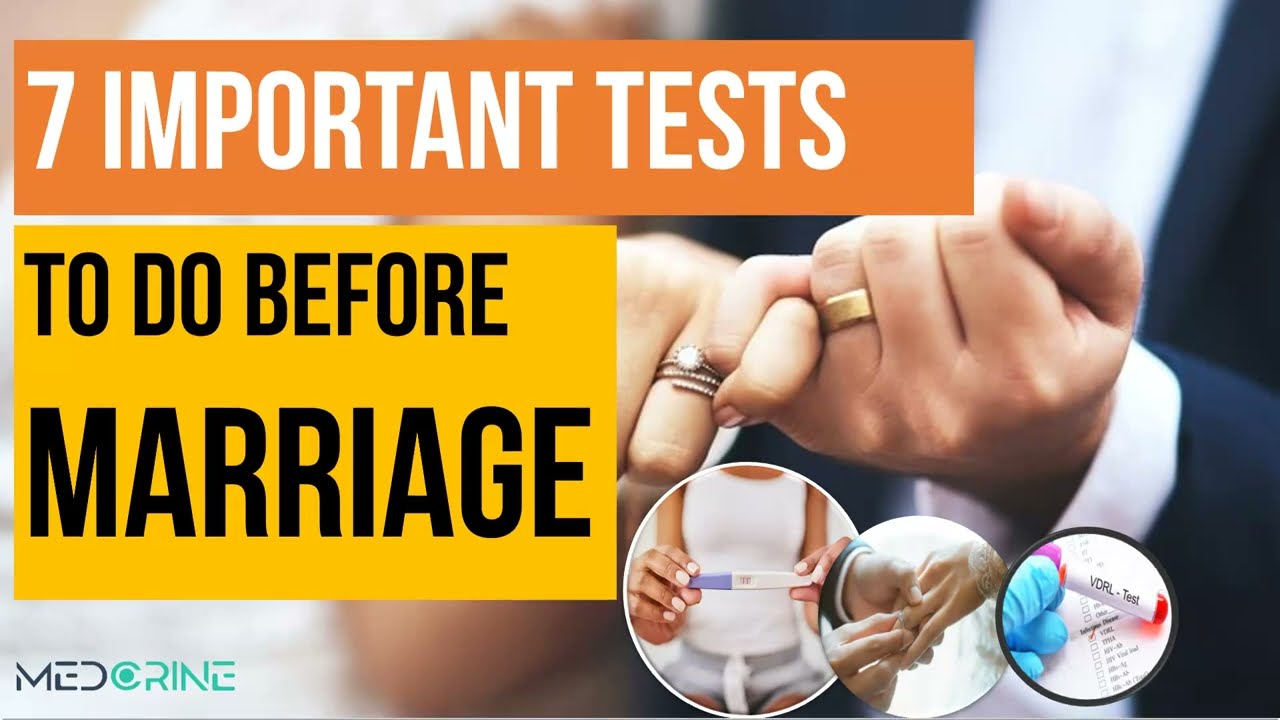 7 Important medical tests to do before marriage and pregnancy