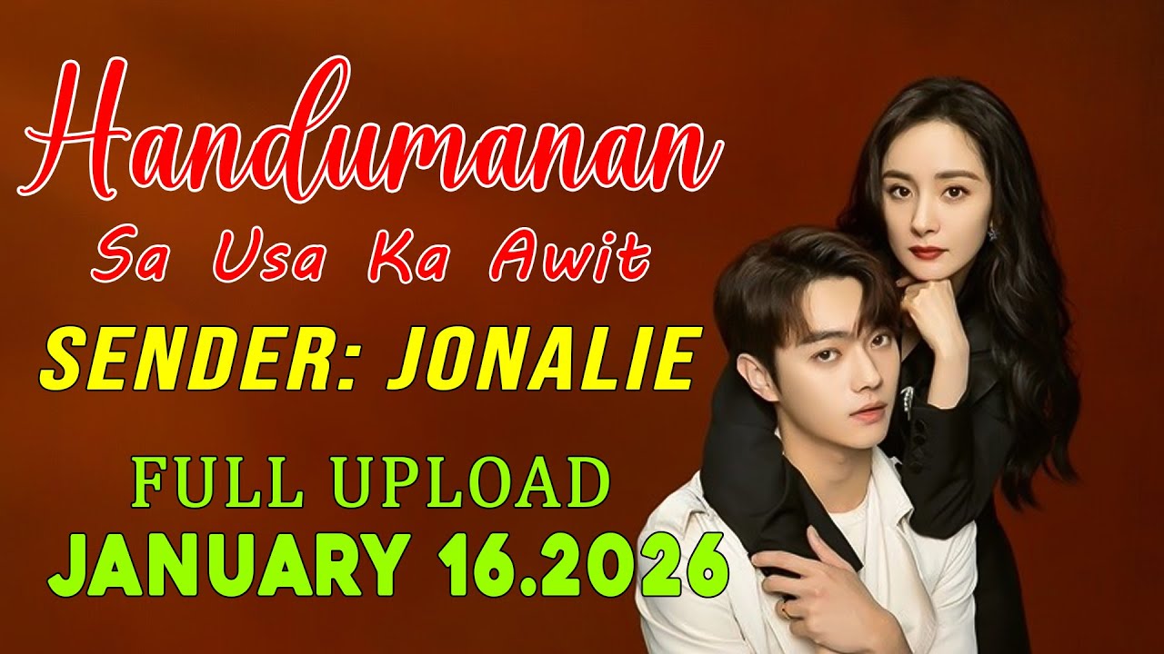 [1HOUR] Handumanan Sa Usa Ka Awit | Sender - Jonalie |  Full Upload | January 16.2026