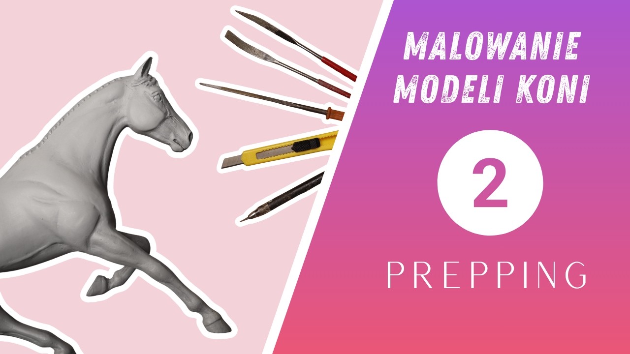 Malowanie modeli koni dla początkujących część 2 | Prepping | Poradnik modelarski