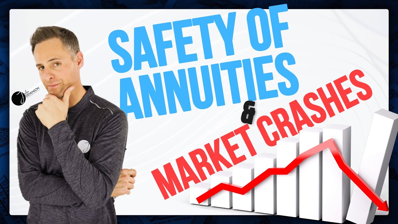 Safety Of Annuities from Market Crashes
