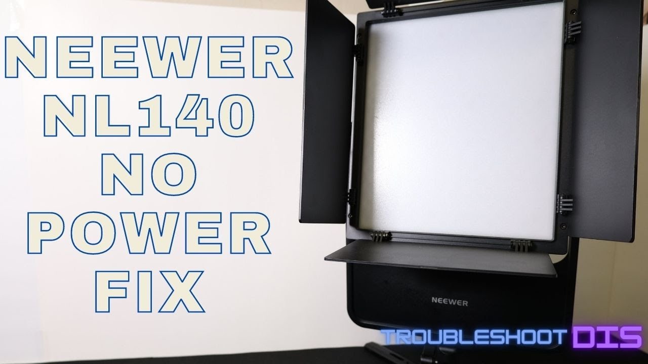 NEEWER NL 140 Fix Repair / No power