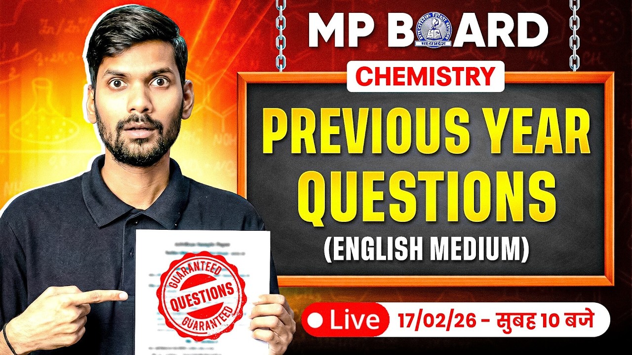 MP Board Class 12 Chemistry: Previous Year Paper Analysis & Important Questions | Exam 2026
