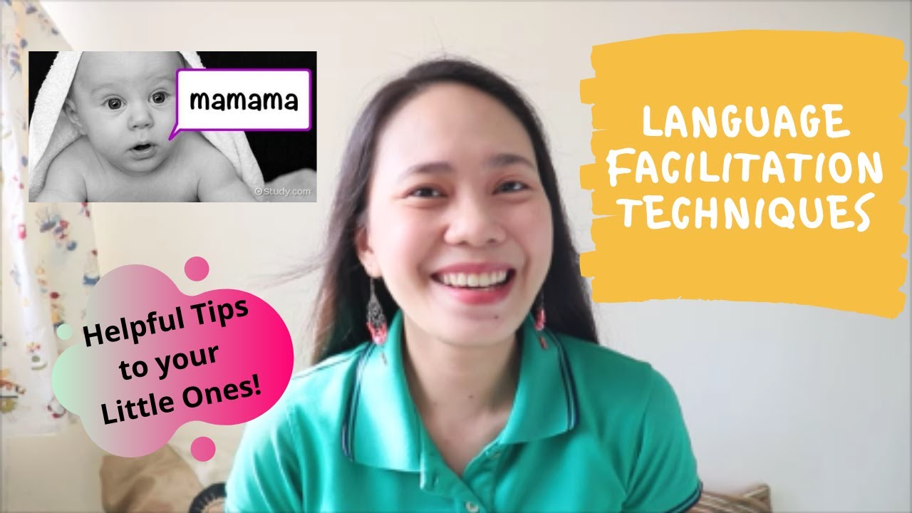 Language Facilitation Techniques  | Recommended by OTs