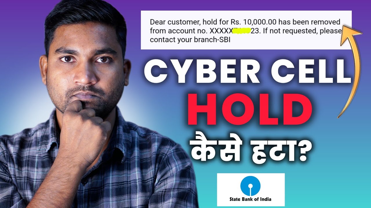 Account hold hone par kya kare | Account hold by cyber cell sbi | account freeze by cyber crime