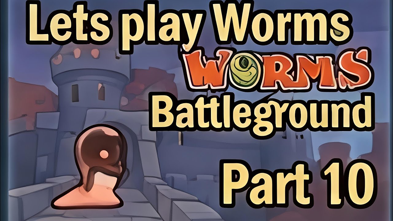 Lp Worms Battlegrounds blind Mission 12