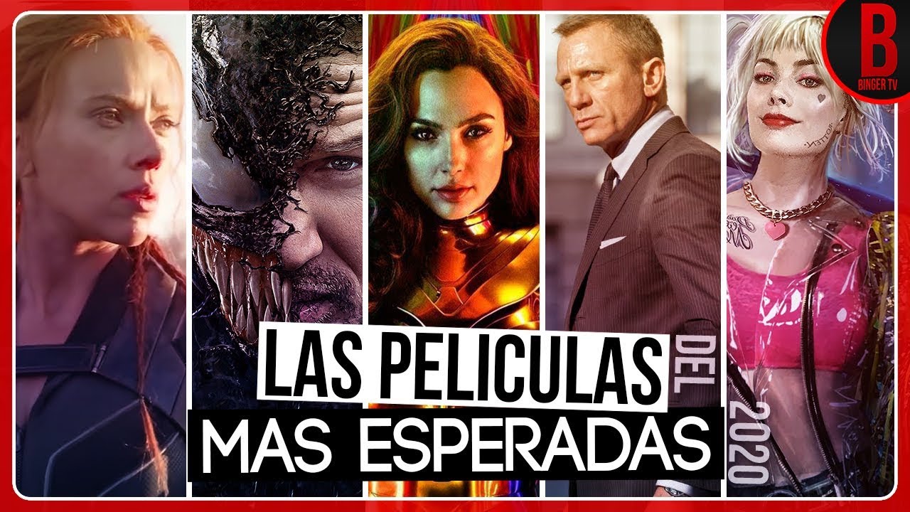 PEL&Iacute;CULAS M&Aacute;S  ESPERADAS DEL 2020 | Estrenos del Cine 2020
