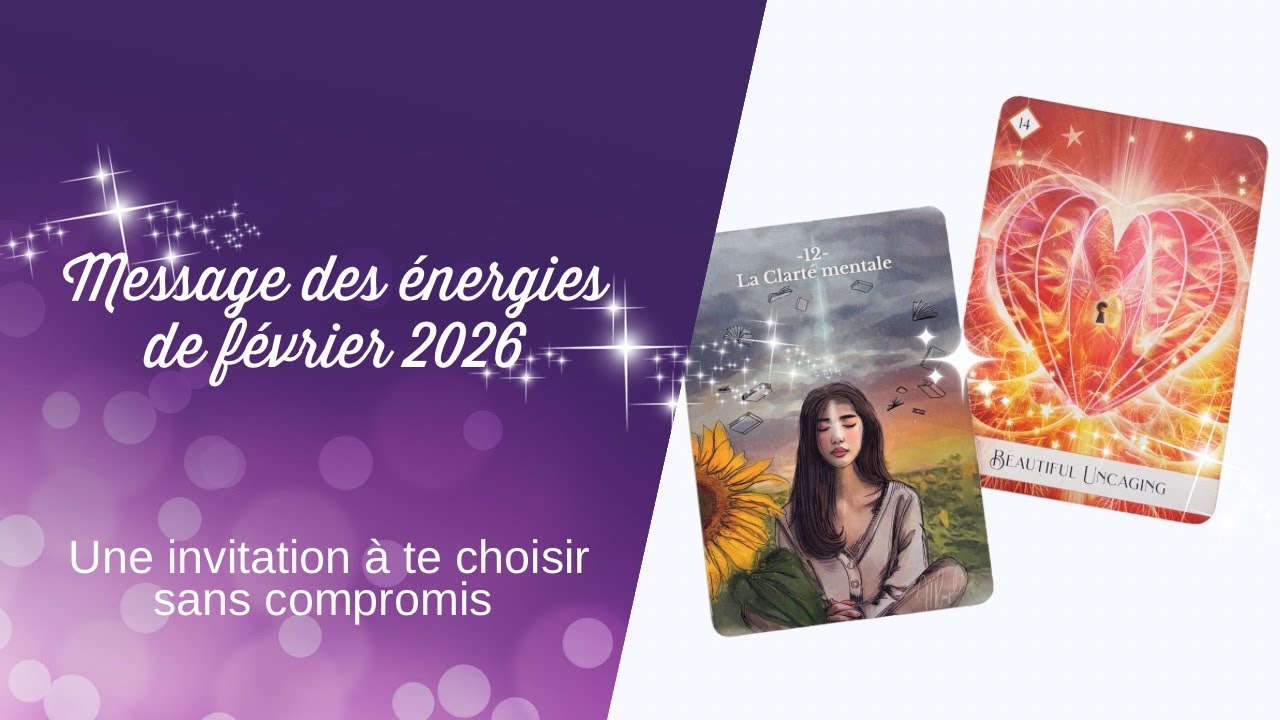 Tirage de cartes - ✨Messages des énergies de février 2026✨