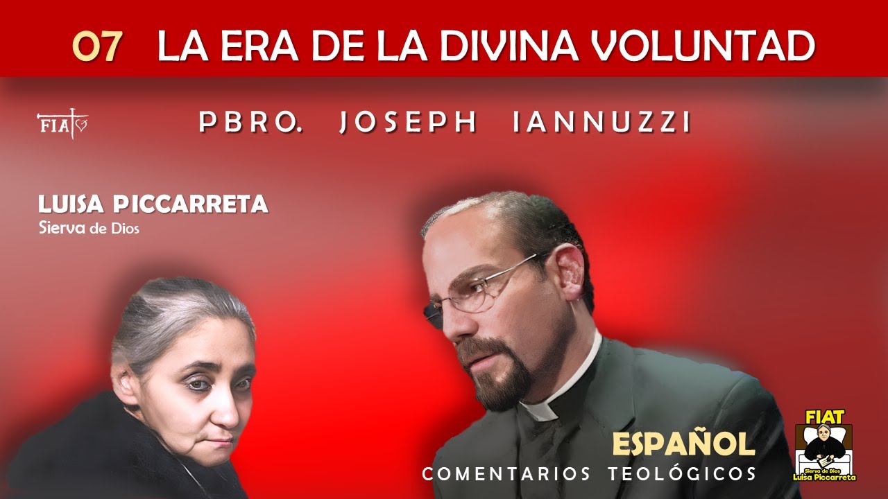 07 I  Hostias vivas en una nueva era I Pbro. Joseph Iannuzzi I Luisa Piccarreta