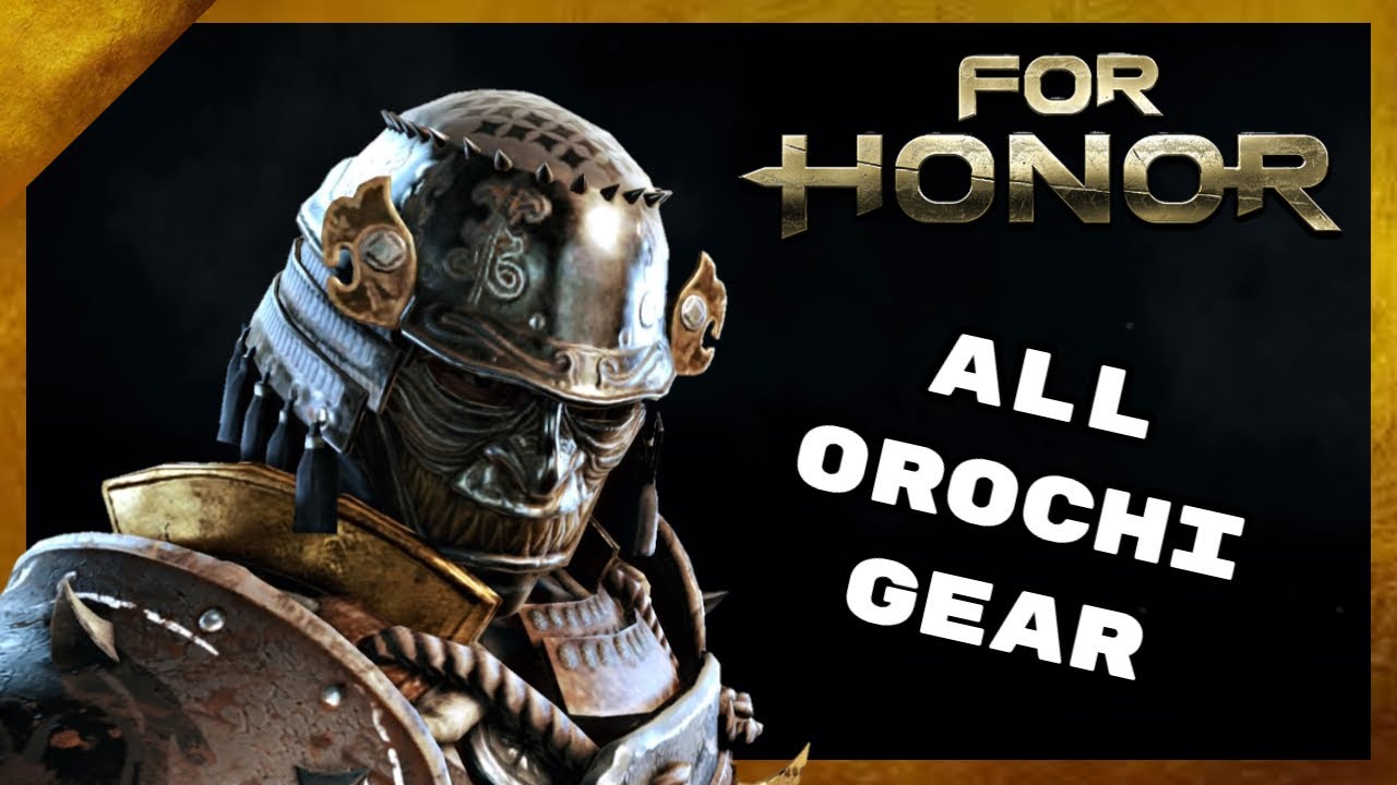 All Orochi Gear (Remastered) - For Honor