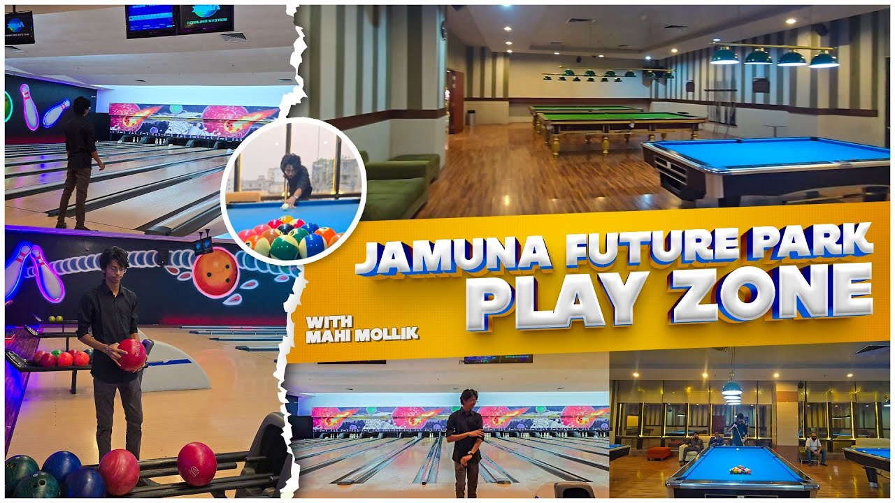 🎳 Jamuna Future Park Play Zone Adventure | Bowling & Pool Fun with Mahi Mollik