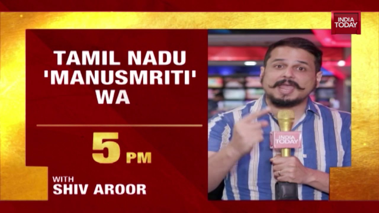 Manusmriti Row: A Quote Sparks Big Political Fight In Tamil Nadu; Watch India Today At 5 PM | PROMO
