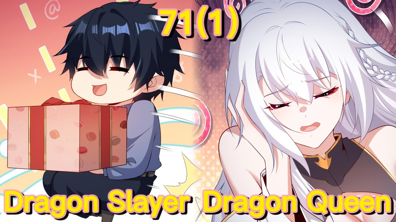Shut up, Evil Dragon, I Don't Want to Raise A Child with You Anymore (Chapter 71(1))