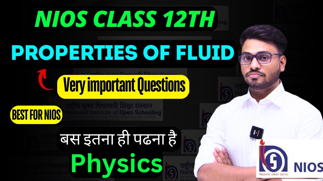 NIOS ADMISSION OPEN |  ON demand  PHYSICS IMPORTANT QUESTION | Properties of fluid | 12th