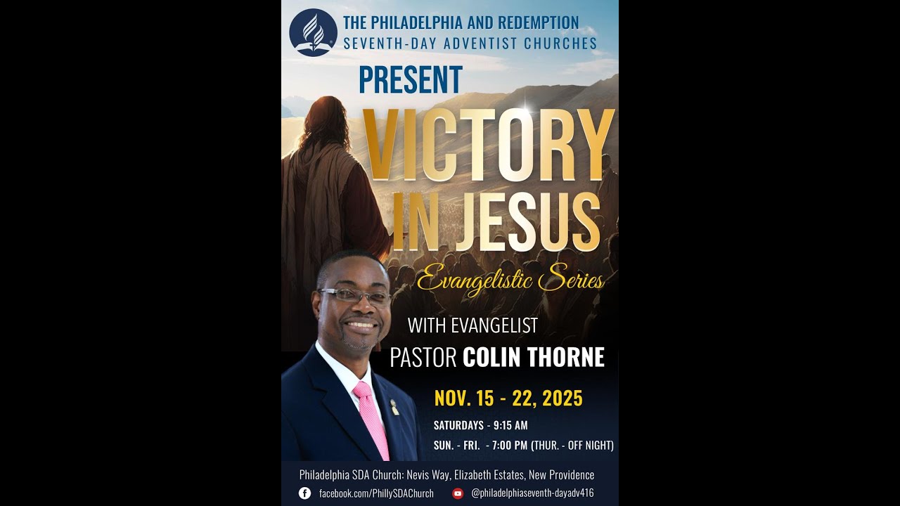 VICTORY IN JESUS GOSPEL SERIES - 15TH NOVEMBER 2025 W/ PASTOR COLIN THORNE