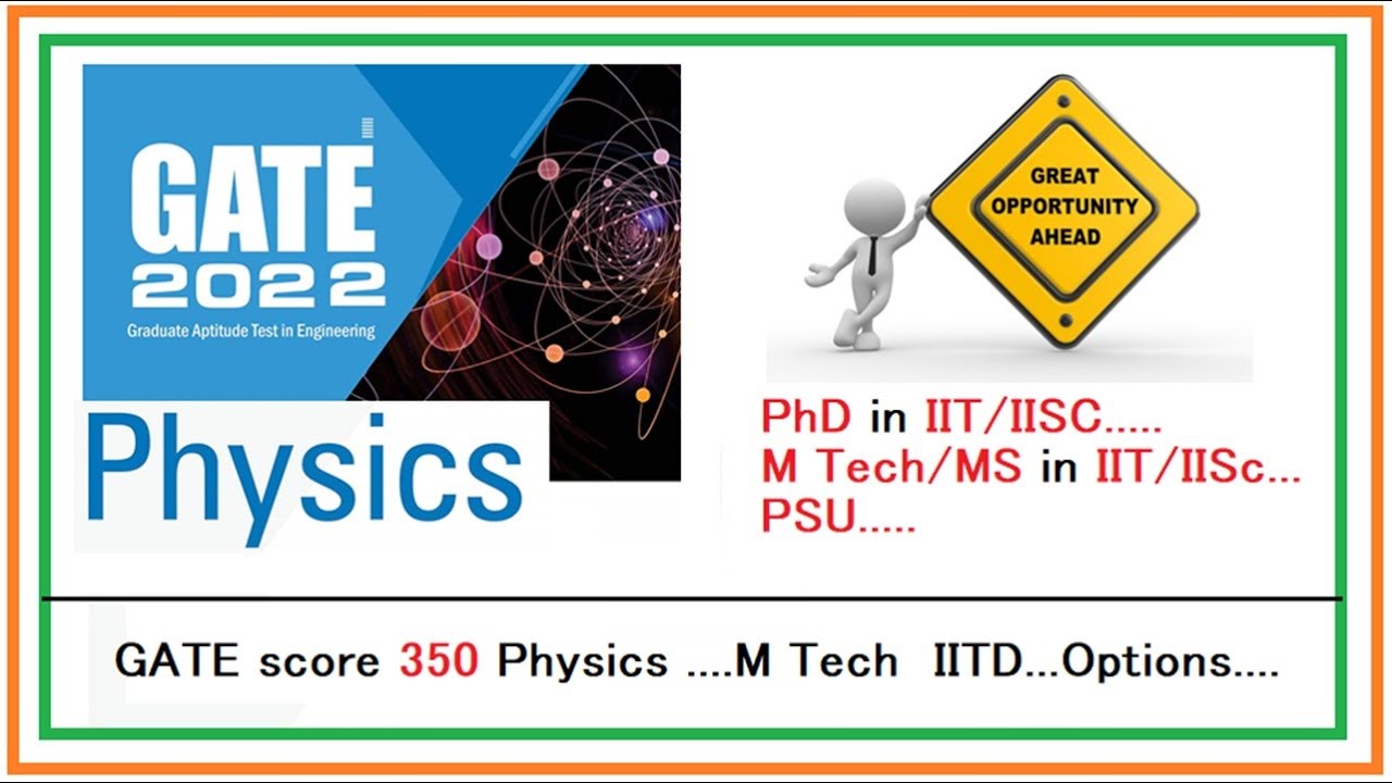 All options for Physics students through GATE | Post GATE Counselling for Physics students