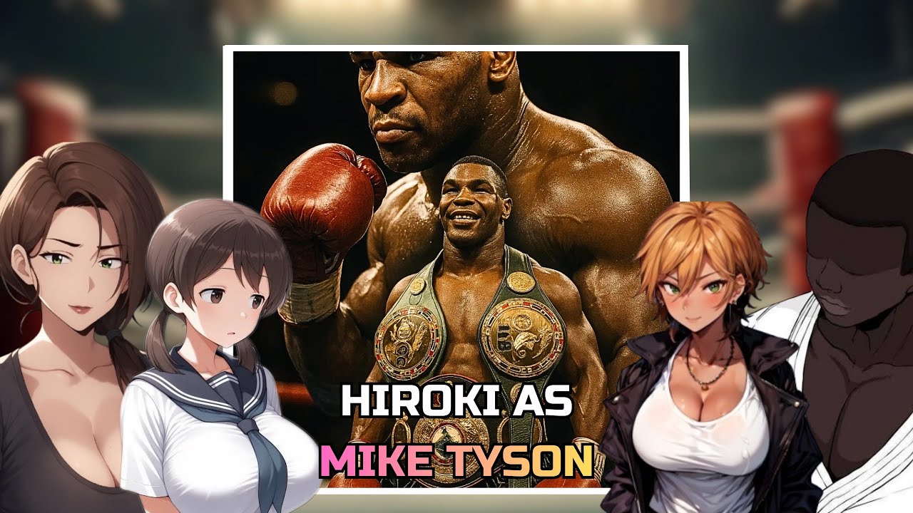 [NTR] Kokujin No Tenkousei react to HIROKI as MIKE TYSON | NTR x Boxing | Gacha React |