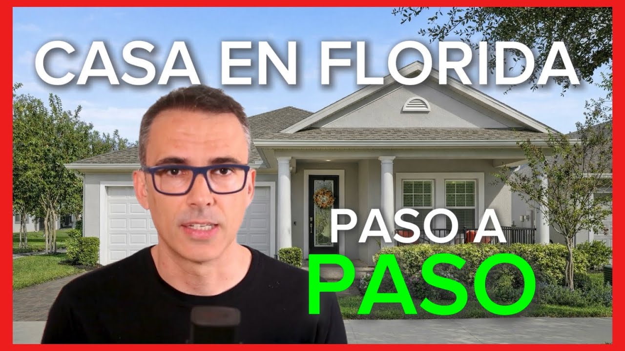 Guía Completa | Compra tu Casa en FLORIDA Este 2026
