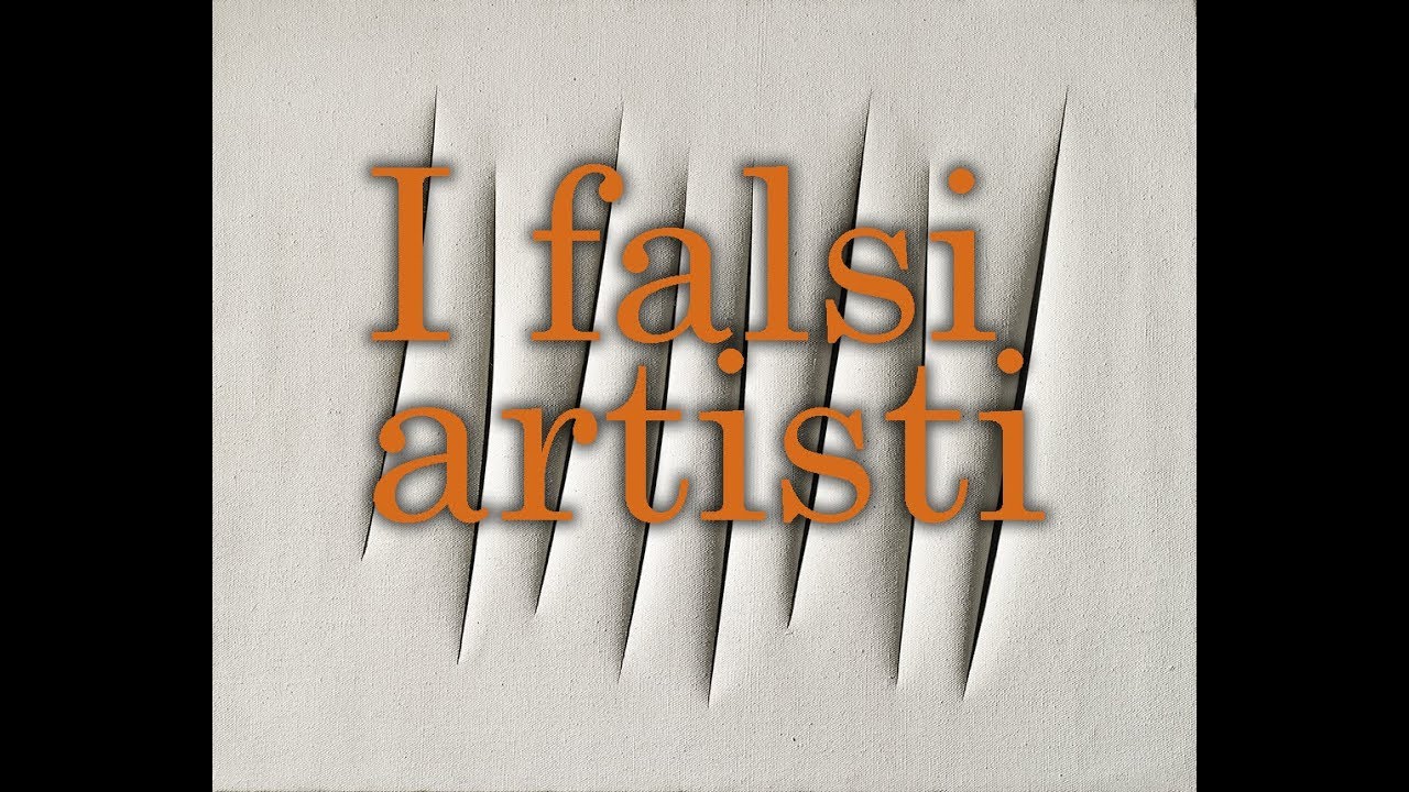 I falsi artisti (Rothko, Fontana, Klein, Manzoni e altri)