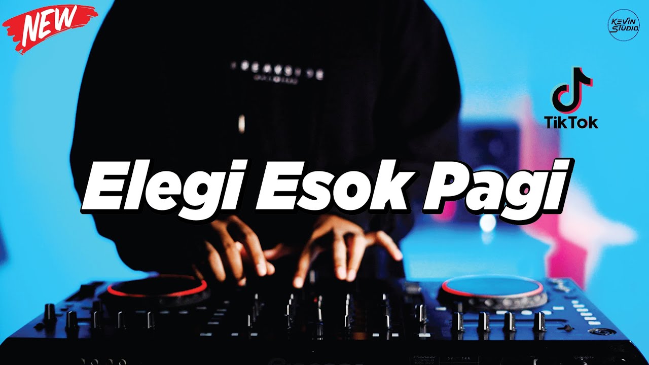 DJ ELEGI ESOK PAGI - REMIX NOSTALGIA VIRAL FULLBASS TERBARU 2025 DJ KEVIN