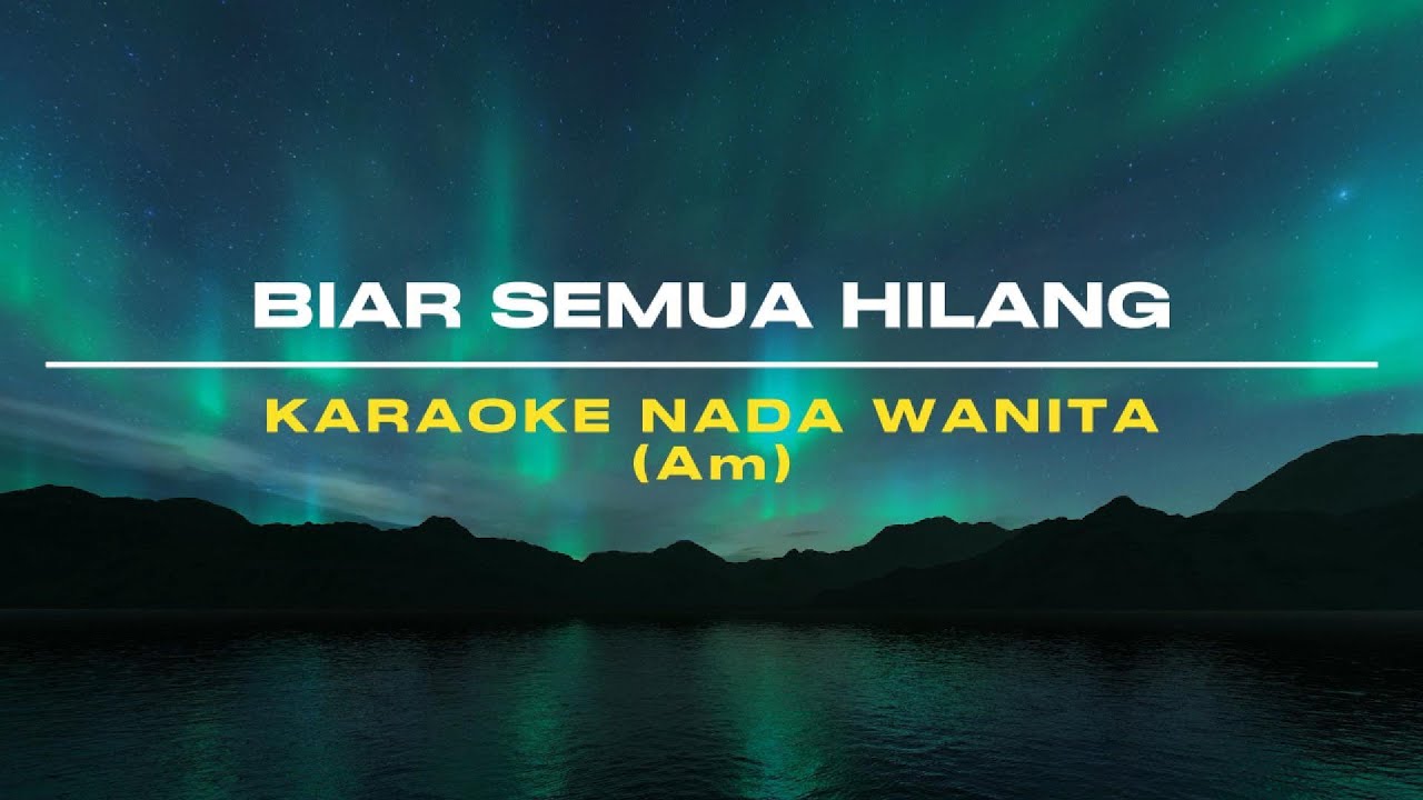 Karaoke Rock Wanita 🎤 Nicky Astria - Biar Semua Hilang | Female Key & Tanpa Vokal