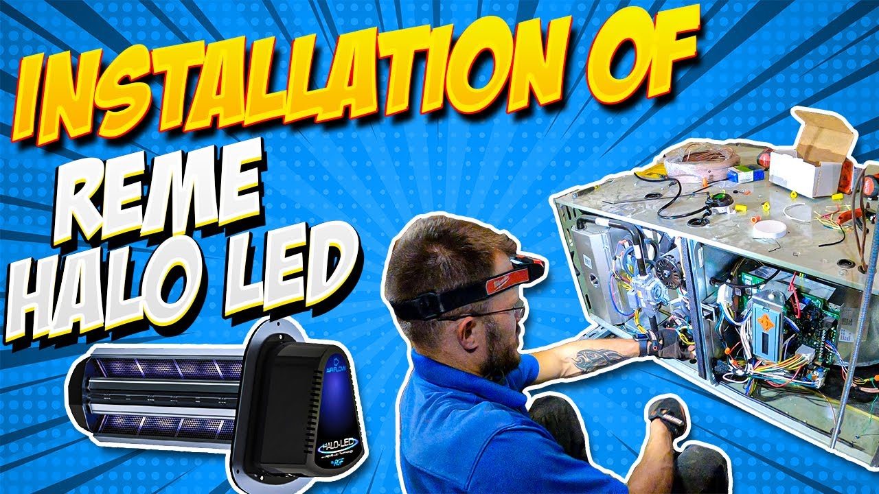 REME HALO LED   Installation