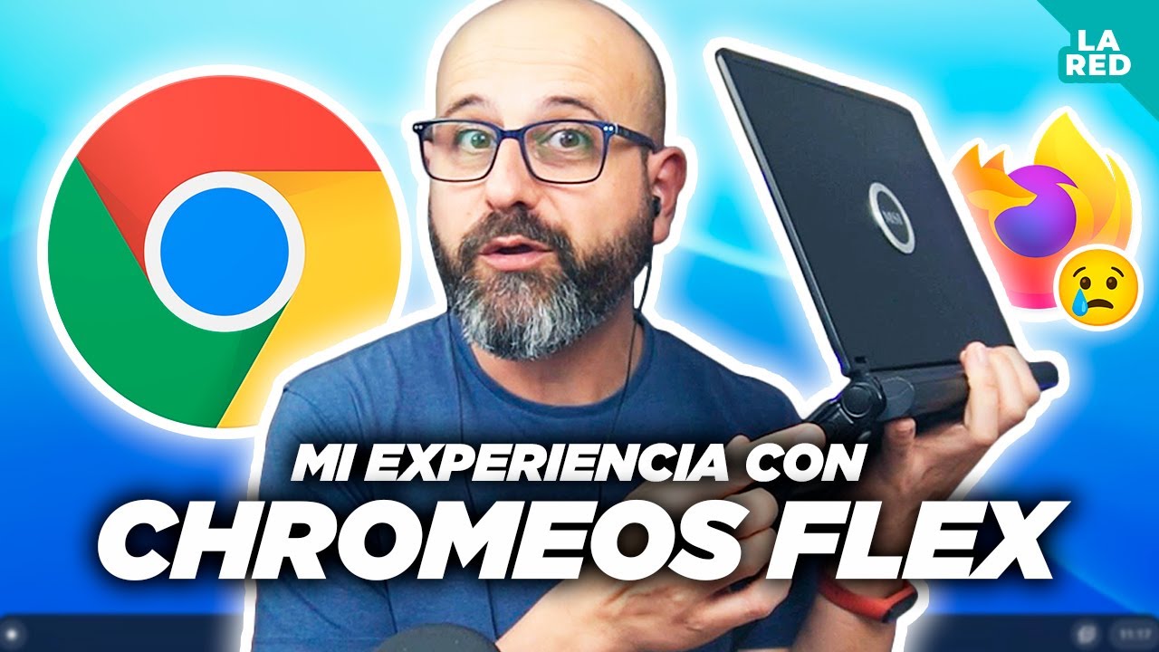 😕 CHROMEOS FLEX: MI EXPERIENCIA | La red de Mario