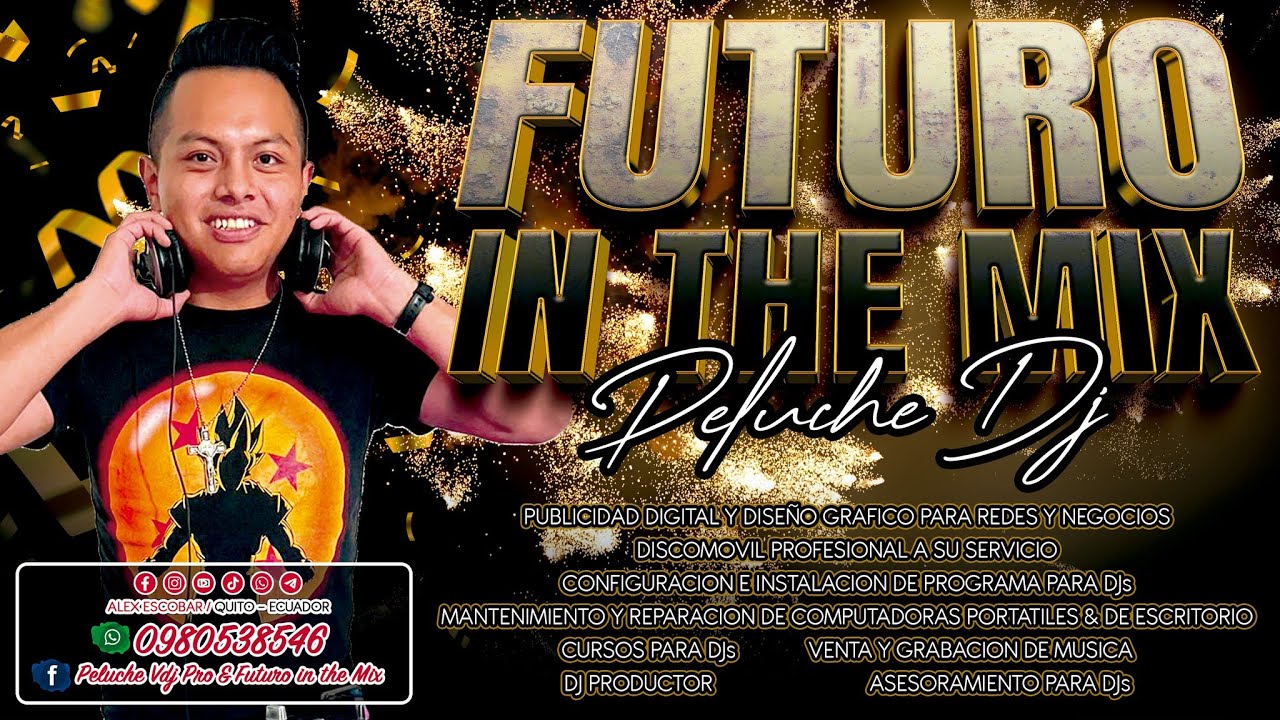 Peluche Vdj Pro & Anim Peluchin ft  Dj Blackman - Evento Tabacundo 2