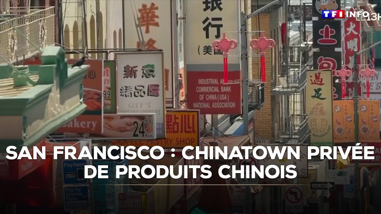 San Francisco : le c&eacute;l&egrave;bre quartier de Chinatown priv&eacute; de produits chinois｜TF1 INFO