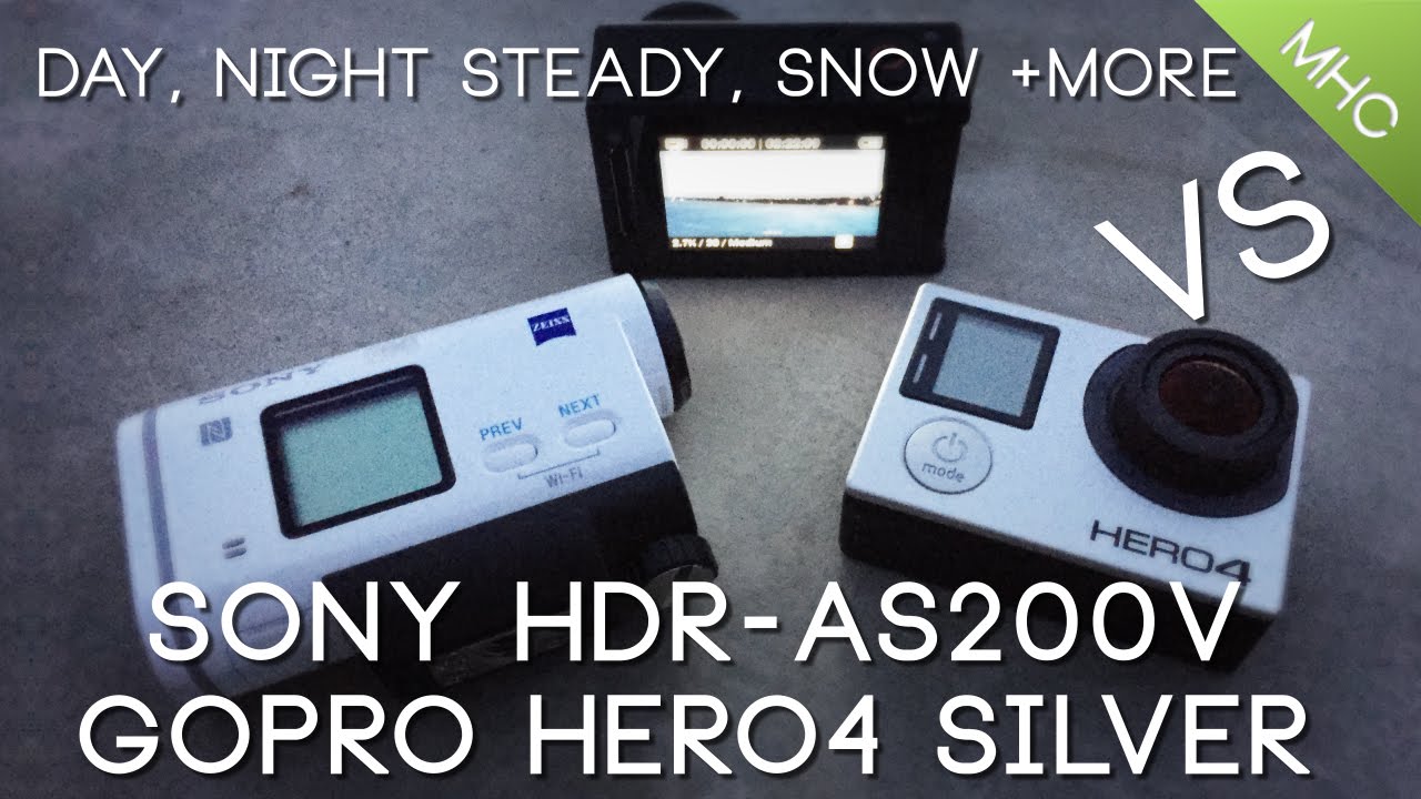 Sony HDR-AS200V vs GoPro Hero4 SILVER HD