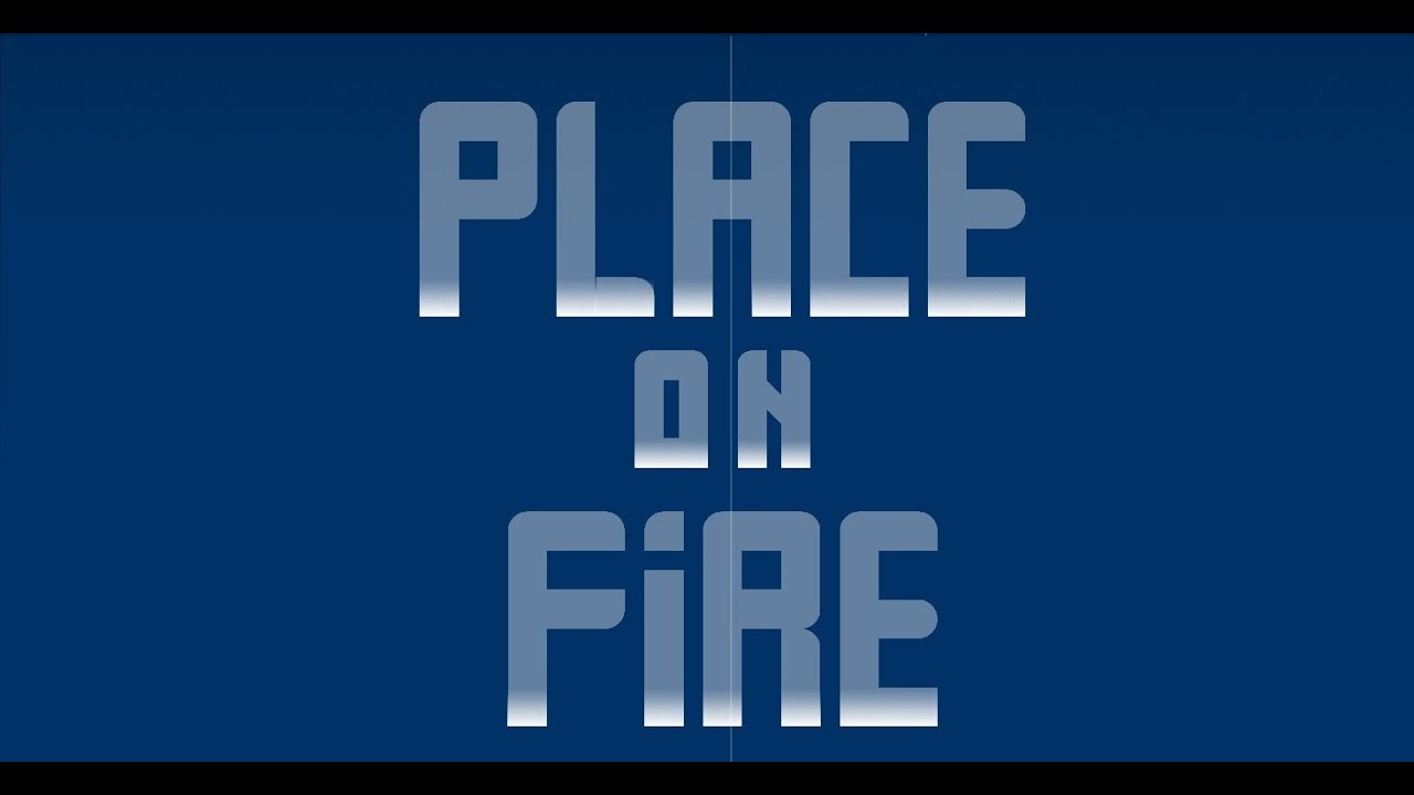 Place On Fire [layout] by me | Geometry Dash