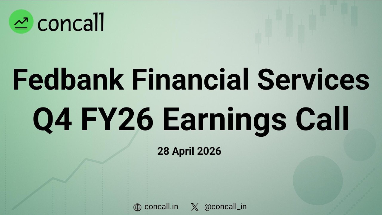 Fedbank Financial Services Q4 FY26 Earnings Conference Call | Concall.in