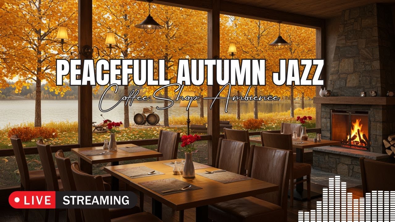 Relaxing Autumn Jazz Instrumentals for Study & Coffee ☕ Cozy Fall Vibes 2025