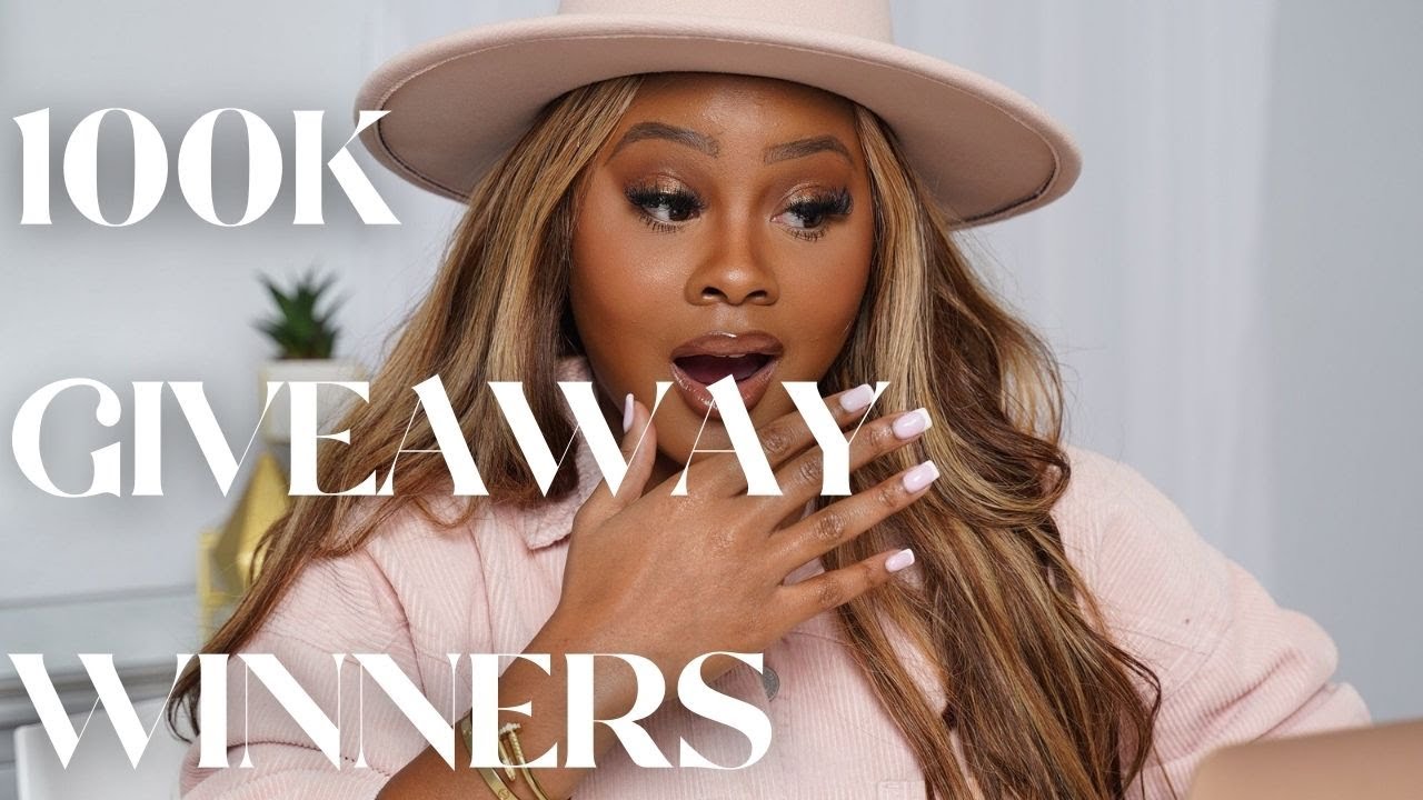 100K GIVEAWAY WINNER ANNOUNCEMENT